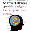 Fat Brain Toy 399 Games Puzzles & Trivia Challenges Specially Designed to Keep Your Brain Young New