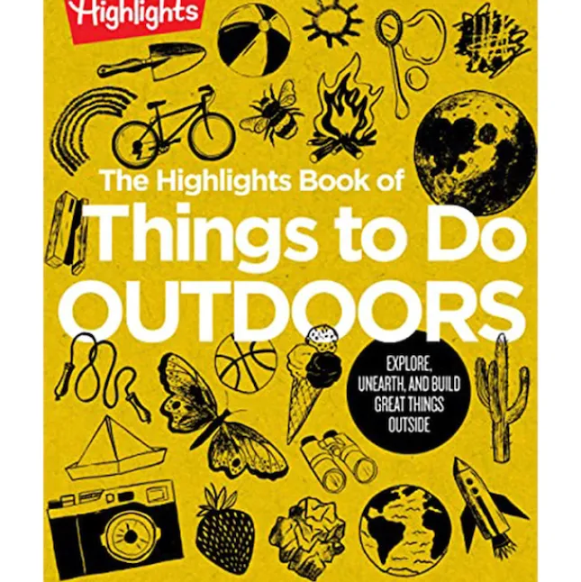 Fat Brain Toy The Highlights Book of Things to Do Outdoors Sale
